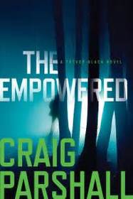 The Empowered (Trevor Black, Bk 2)