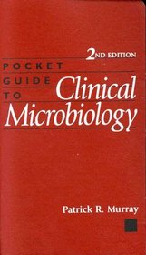 Pocket Guide to Clinical Microbiolgy, 2nd Edition