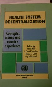 Health System Decentralization Concepts Issues and Country(1150340)