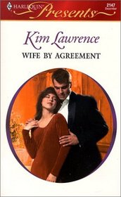 Wife by Agreement (Harlequin Presents, No 2147)
