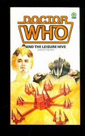 Doctor Who and the Leisure Hive