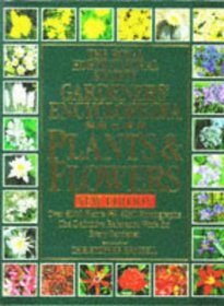 Gardener's Encyclopedia of Plants & Flowers (Royal Horticultural Society)