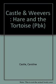 The Hare and the Tortoise