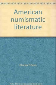 American numismatic literature: An annotated survey of auction sales, 1980-1991