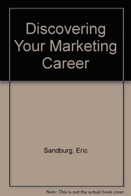 Discovering Your Marketing Career