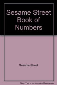 The Sesame Street Book of Numbers
