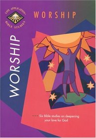 Worship (LAB Topical Studies)