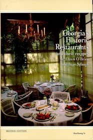Georgia's Historic Restaurants and Their Recipes (Historic Restaurants Series)
