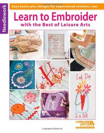 Learn to Embroider with the Best of Leisure Arts