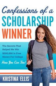 Confessions of a Scholarship Winner: How I Graduated College Debt Free and You Can Too