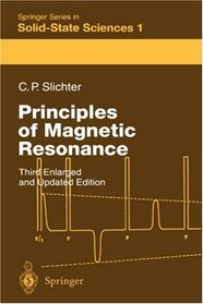 Principles of Magnetic Resonance (Springer Series in Solid-State Sciences)