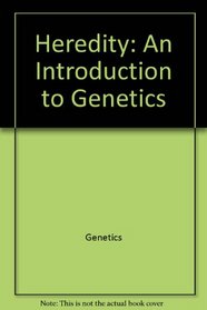Heredity: An introduction to genetics (Barnes & Noble outline series ; 58)