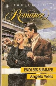 Endless Summer (Harlequin Romance, No 3167)