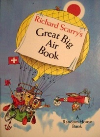 Richard Scarry's Great Big Air Book