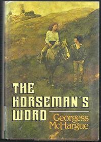 The horseman's word