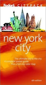 Fodor's Citypack New York City 4th Edition (Citypacks)