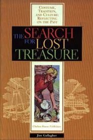 The Search for Lost Treasure (Costume, Tradition  Culture,)
