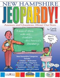 New Hampshire Jeopardy!:  Answers & Questions About Our State (Carole Marsh New Hampshire Books)