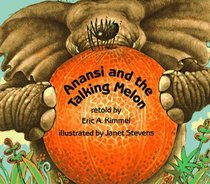 Anansi and the Talking Melon