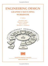 Engineering Design Graphics Sketching Workbook (5th Edition)