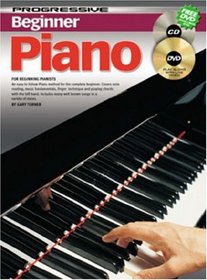 BEGINNER PIANO BK/CD?dvd: FOR BEGINNING PIANISTS (Progressive)