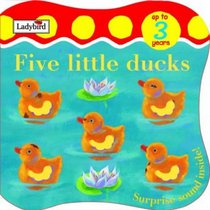 Five Little Ducks (Touch & Feel)