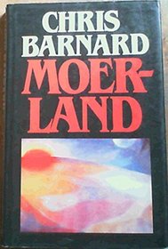 Moerland (Afrikaans Edition)