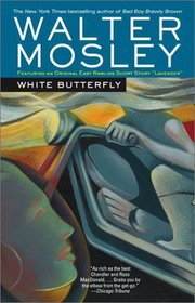 White Butterfly : Featuring an Original Easy Rawlins Short Story 