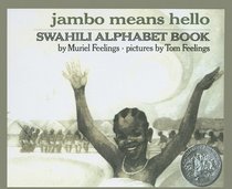 Jambo Means Hello: Swahili Alphabet Book (Puffin Pied Piper (Pb))