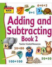Read-Think-Do Math: Adding and Subtracting Book 2 (Read Think Do Math)