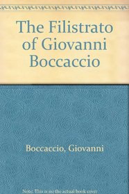 The Filostrato of Giovanni Boccaccio