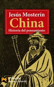 China: Historia Del Pensamiento / History of Thought (El Libro De Bolsillo. Areas De Conocimiento. Humanidades. Filosofia) (Spanish Edition)