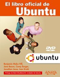 El Libro oficial de Ubuntu/ The Official Book of Ubuntu (Spanish Edition)