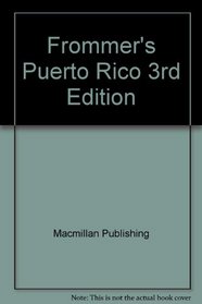Frommer's Puerto Rico, 3rd Edition