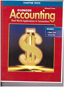 Glencoe Accounting Advanced Course Chapter Tests