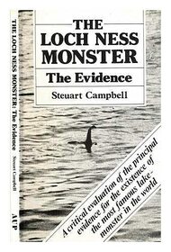 The Loch Ness Monster: The Evidence