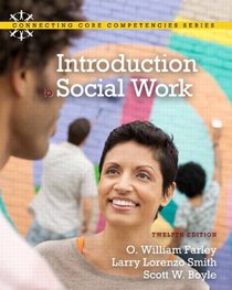 Introduction to Social Work (12th Edition) (MySocialWorkLab Series)