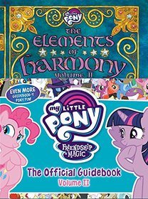 My Little Pony: The Elements of Harmony Vol. II