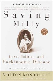 Saving Milly : Love, Politics, and Parkinson's Disease