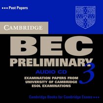 Cambridge BEC Preliminary 3 Audio CD (BEC Practice Tests)