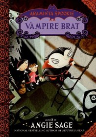 Vampire Brat (Turtleback School & Library Binding Edition) (Araminta Spookie (Prebound))