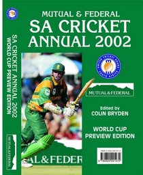 Mutual & Federal S.A Cricket Annual 2002