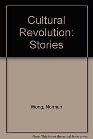 Cultural Revolution: Stories