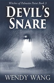 Devil's Snare: Witches of Palmetto Point Book 3