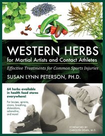 Western Herbs for Martial Artists and Contact Athletes: Effective Treatments for Common Sports Injuries