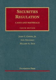 Securities Regulation: Cases and Materials (University Casebook)