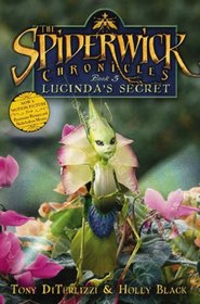 The Spiderwick Chronicles 3. Lucinda's Secret. Movie Tie-In