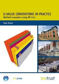 U-Value Conventions in Practice: Worked Examples using BR 443