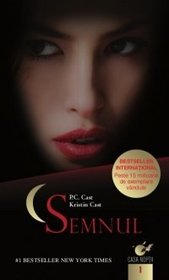 Semnul (Marked) (House of Night, Bk 1) (Romanian Edition)