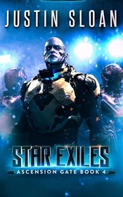 Star Exiles: A SciFi Military Epic (Ascension Gate)